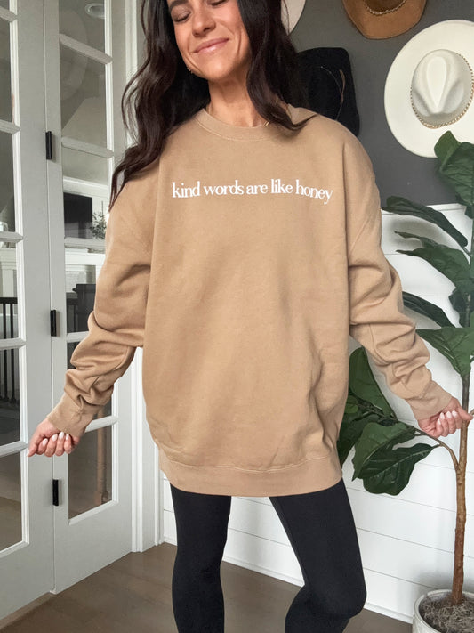 Kind Words Are Like Honey Crew